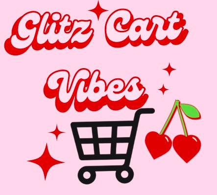 Glitz Cart Vibes